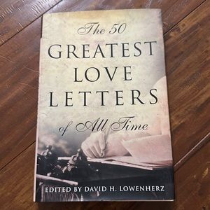 The 50 Greatest‎ Love Letters of All Time hardcover book